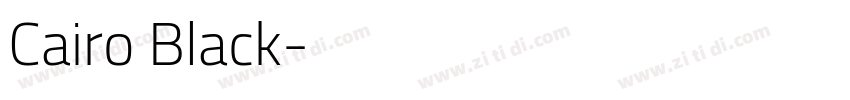 Cairo Black字体转换